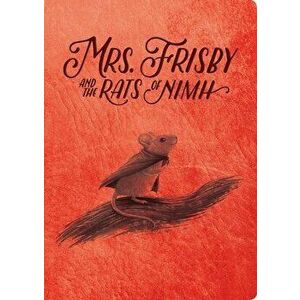 Mrs. Frisby and the Rats of NIMH: 50th Anniversary Edition, Paperback - Robert C. O'Brien imagine