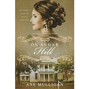 On Sugar Hill, Paperback - Ane Mulligan imagine