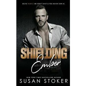 Shielding Ember, Paperback - Susan Stoker imagine
