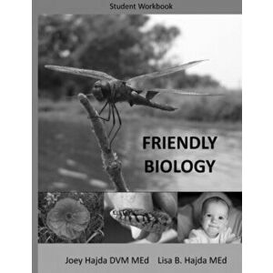 Friendly Biology Student Workbook, Paperback - Joey a. Hajda imagine