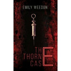 The Thorne Case, Paperback - Emily Weedon imagine