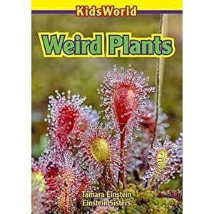 Weird Plants, Paperback - Tamara Einstein imagine