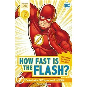 DK Reader Level 2 DC How Fast Is the Flash?, Hardcover - Victoria Armstrong imagine