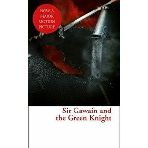 Sir Gawain and the Green Knight (Collins Classics), Paperback - Jessie Weston imagine