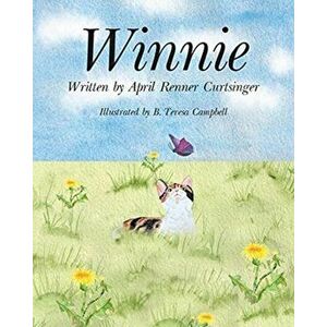 Winnie, Paperback - April Renner Curtsinger imagine