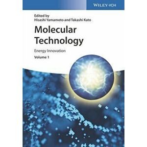 Molecular Technology, Volume 1. Energy Innovation, Hardback - *** imagine