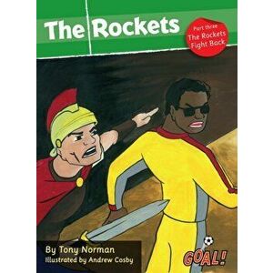 Rockets Part 3; The Rockets Fight Back. Level 3, Paperback - Norman Tony imagine