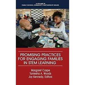 Promising Practices for Engaging Families in STEM Learning, Hardback - *** imagine