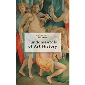 Fundamentals of Art History, Paperback - Michael Cothren imagine