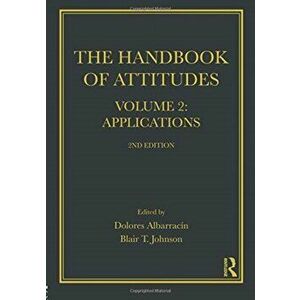 Handbook of Attitudes, Volume 2: Applications. 2nd Edition, Paperback - *** imagine