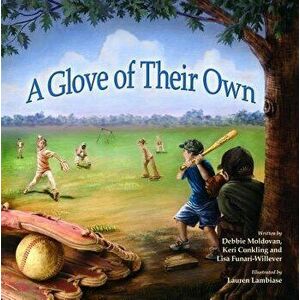 A Glove of Their Own, Paperback - Deborah Moldovan imagine