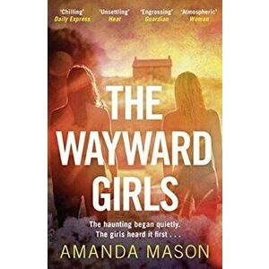 Wayward Girls. The perfect chilling summer read, Paperback - Amanda Mason imagine