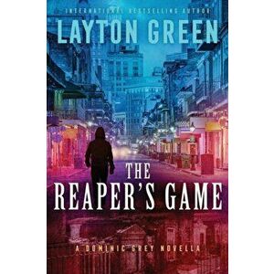 The Reaper's Game, Paperback - Layton Green imagine
