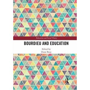 Bourdieu and Education, Paperback - *** imagine