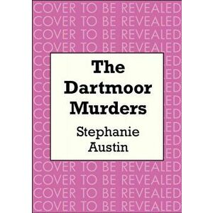 Dartmoor Murders, Hardback - Stephanie Austin imagine