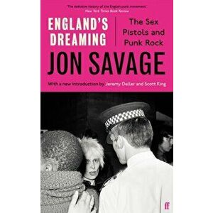 England's Dreaming, Paperback - Jon Savage imagine