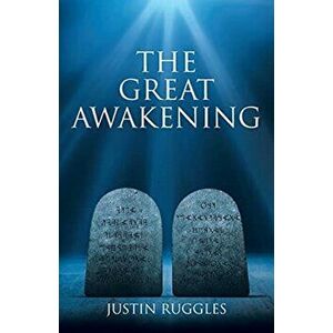 The Great Awakening, Paperback - Justin Ruggles imagine