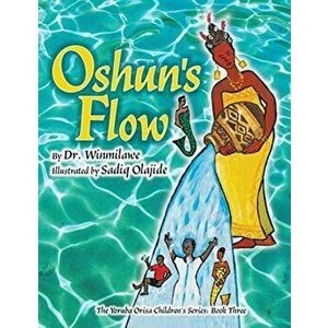 Oshun's Flow, Paperback - *** imagine
