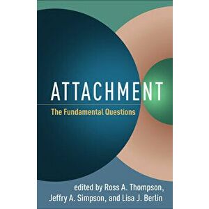 Attachment. The Fundamental Questions, Hardback - *** imagine