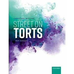 Street on Torts, Paperback - Christian Witting imagine