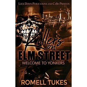 Killers on Elm Street, Paperback - Romell Tukes imagine
