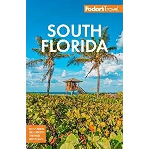 Fodor's South Florida: With Miami, Fort Lauderdale & the Keys, Paperback - *** imagine