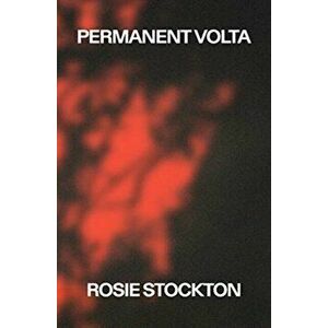 Permanent VOLTA, Paperback - Rosie Stockton imagine