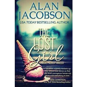 The Lost Girl, Paperback - Alan Jacobson imagine