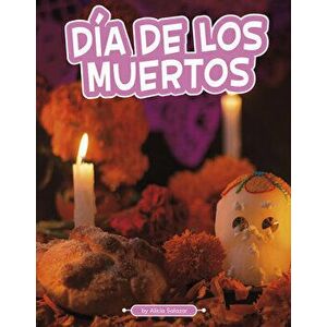 Día de Los Muertos, Hardcover - Alicia Salazar imagine