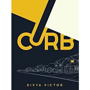 Curb, Paperback - Divya Victor imagine