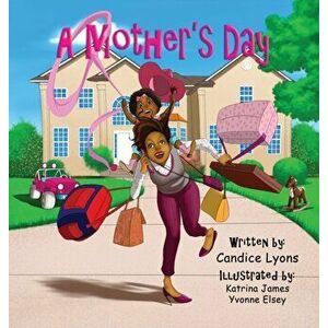 A Mothers Day (Hard Cover), Hardcover - Candice Lyons imagine