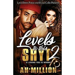 Levels to This Shyt 2, Paperback - *** imagine