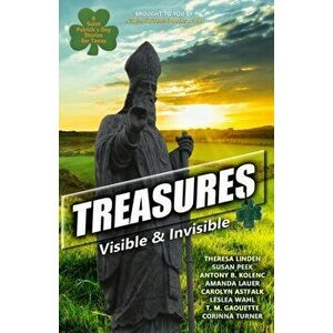 Treasures: Visible & Invisible, Paperback - Theresa Linden imagine