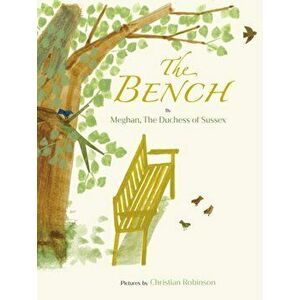 The Bench, Hardcover - *** imagine