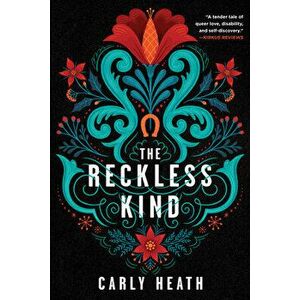The Reckless Kind, Hardcover - Carly Heath imagine