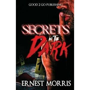 Secrets in the Dark, Paperback - Ernest Morris imagine