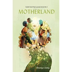Motherland, Paperback - Bitaniya Giday imagine