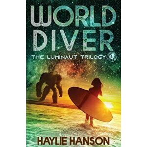 World Diver, Paperback - Haylie Hanson imagine
