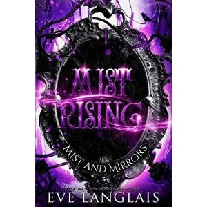 Mist Rising, Paperback - Eve Langlais imagine