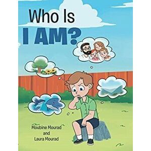Who Is I AM?, Hardcover - Moubine Mourad imagine