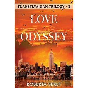 Love Odyssey, Paperback - Roberta Seret imagine