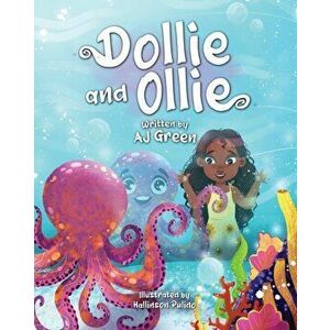 Dollie and Ollie, Paperback - Aj Green imagine