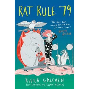 Rat Rule 79: An Adventure, Paperback - Rivka Galchen imagine