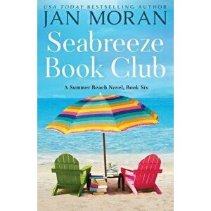 Seabreeze Book Club, Paperback - Jan Moran imagine