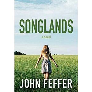 Songlands, Paperback - John Feffer imagine