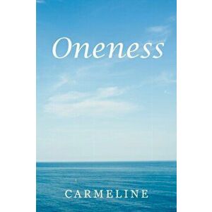 Oneness, Paperback - *** imagine
