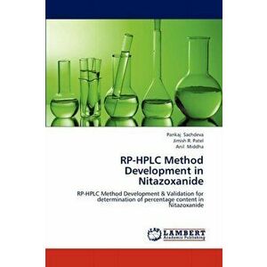 Rp-HPLC Method Development in Nitazoxanide, Paperback - Pankaj Sachdeva imagine