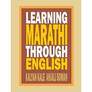 Learning Marathi Through English, Paperback - Kalyan Dr Kale imagine