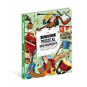 The Stories of Musical Instruments, Hardcover - Stepanka Sekaninova imagine