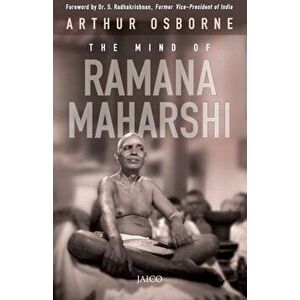 The Mind of Ramana Maharshi, Paperback - Arthur Osborne imagine